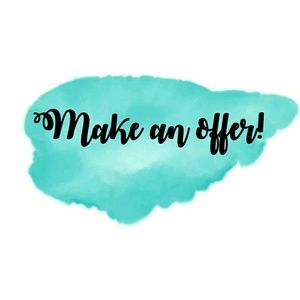 Make me a reasonable offer!